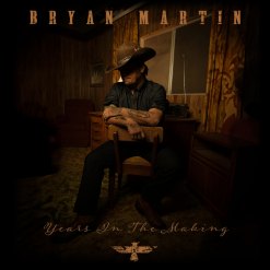 Bryan Martin - Years In The Making CD