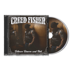 Creed Fisher - Between Heaven and Hell CD
