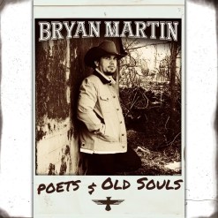 Bryan Martin - Poets & Old Souls Vinyl (Wholesale)