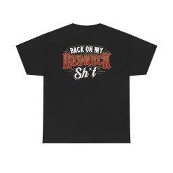 Colt Ford - Back On My Redneck Sh*t T-Shirt